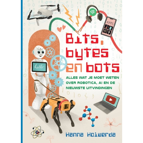 Bits, bytes en bots (Hardback)