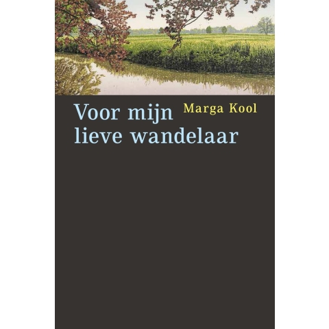Voor mijn lieve wandelaar (Paperback)
