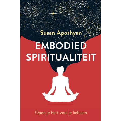 Embodied spiritualiteit (Paperback)