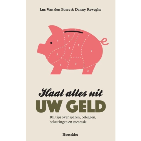 Haal alles uit uw geld (Paperback)