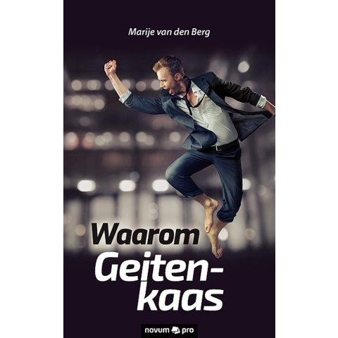 Waarom Geitenkaas (Paperback)