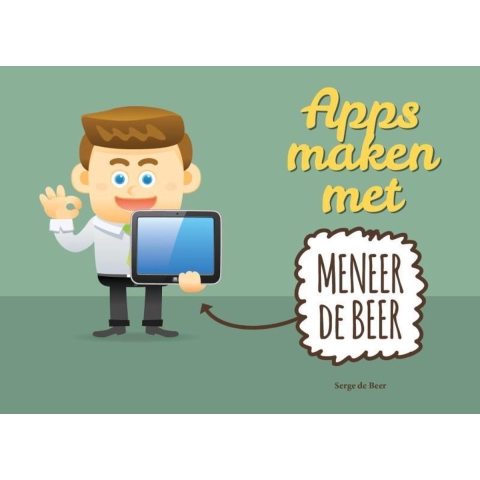 Apps maken met meneer De Beer (Paperback)