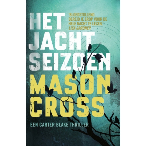 Het jachtseizoen (Paperback)