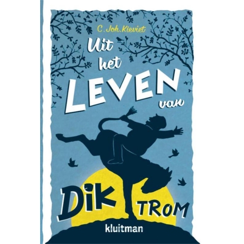 Uit het leven van Dik Trom (Paperback)