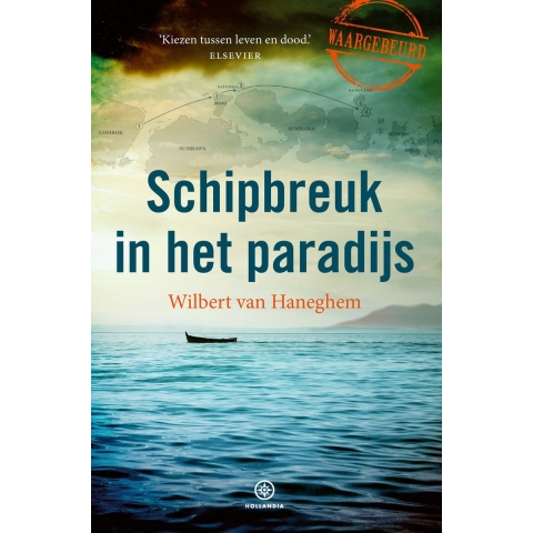 Schipbreuk in het paradijs (Paperback)