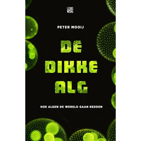De dikke alg (Paperback)