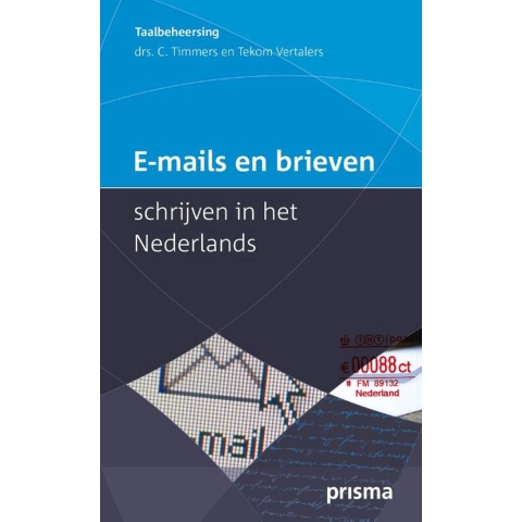 E-mails en brieven schrijven in het Nederlands (Paperback)