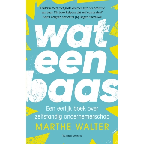 Wat een baas (Paperback)