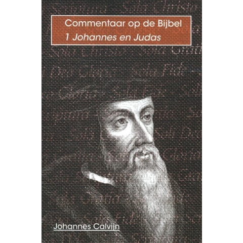 De eerste brief van Johannes (Paperback)