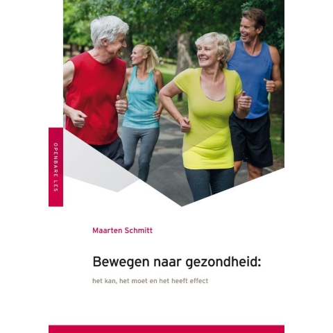 Bewegen naar gezondheid (Paperback)