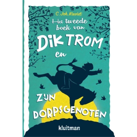 Het tweede boek van Dik Trom en zijn dorpsgenoten (Paperback)