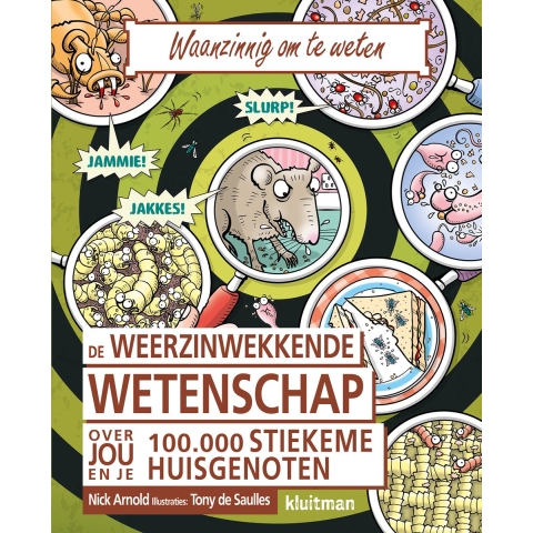 De weerzinwekkende wetenschap van jou en je 100.000 stiekeme huisgenoten (Hardback)