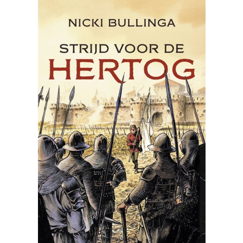 Strijd voor de hertog (Hardback)