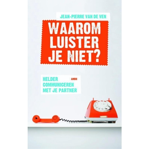 Waarom luister je niet? (Paperback)