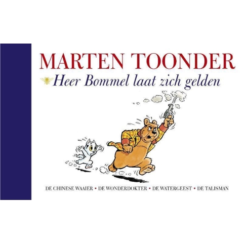 Heer Bommel laat zich gelden (Hardback)
