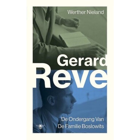 Werther Nieland ; De ondergang van de familie Boslowits (Paperback)