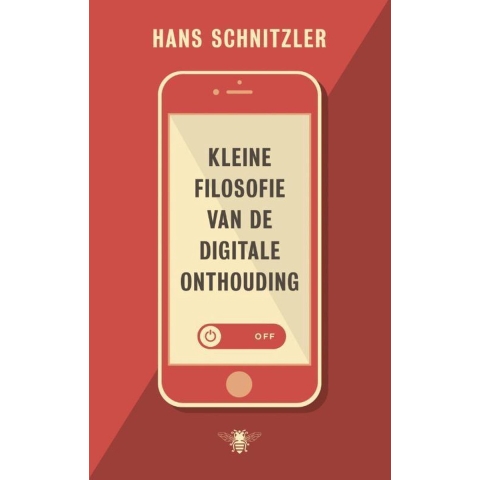 Kleine filosofie van de digitale onthouding (Paperback)