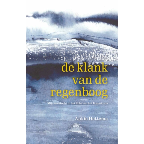De klank van de regenboog (Paperback)