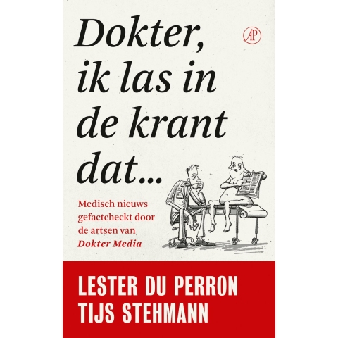 Dokter, ik las in de krant dat… (Paperback)