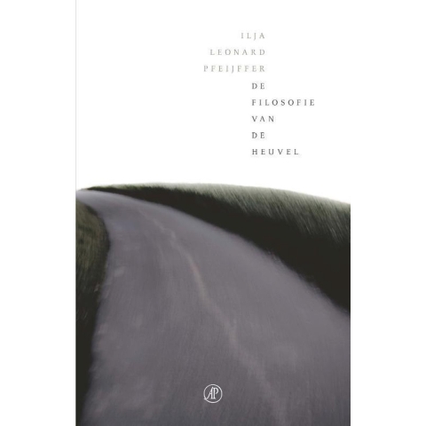 De filosofie van de heuvel (Hardback)