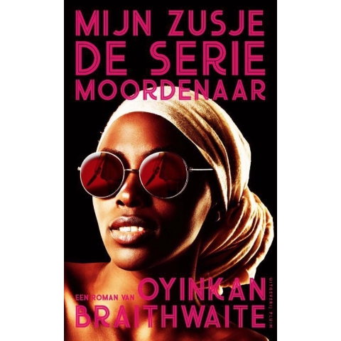 Mijn zusje, de seriemoordenaar (Paperback)