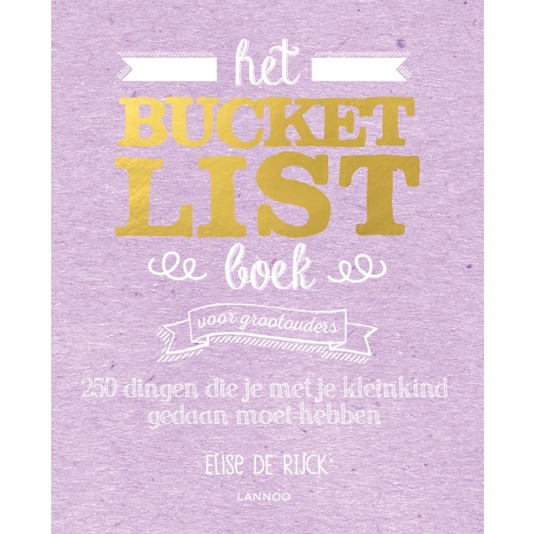Het Bucketlist Boek voor grootouders (Paperback)