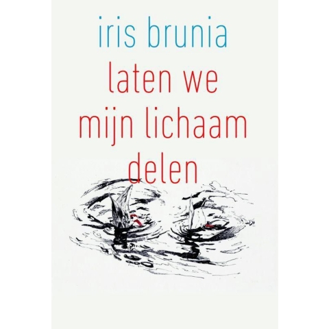 Laten we mijn lichaam delen (Paperback)