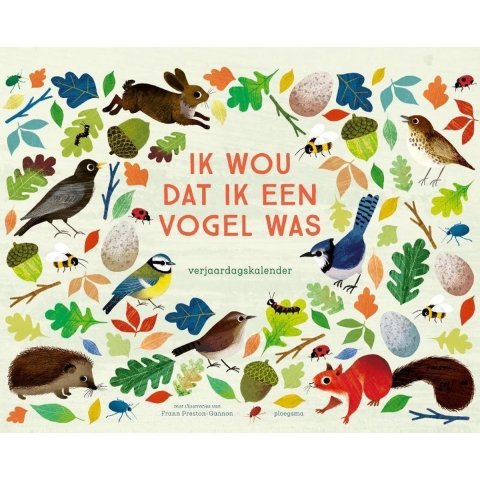 Verjaardagskalender Ik wou dat ik een vogel was (Kalender)