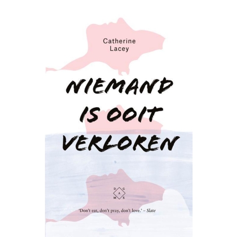 Niemand is ooit verloren (Paperback)
