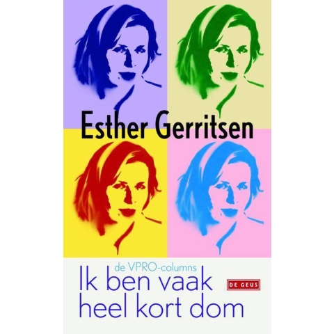 Ik ben vaak heel kort dom (Paperback)