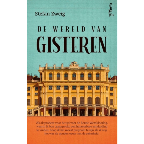 De wereld van gisteren (Paperback)