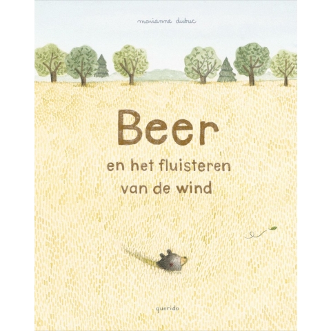 Beer en het fluisteren van de wind (Hardback)