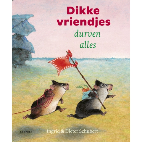 Dikke vriendjes durven alles (Hardback)