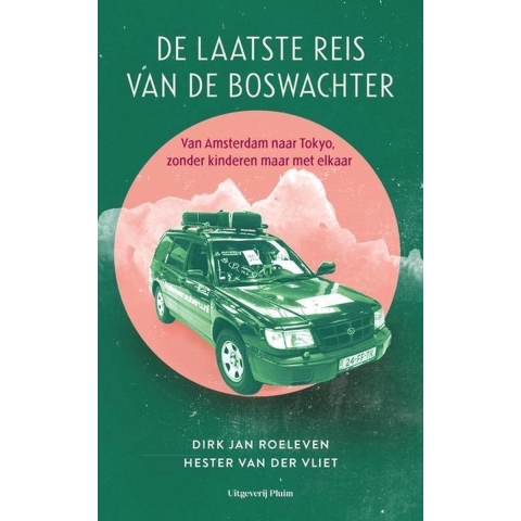 De laatste reis van de Boswachter (Paperback)