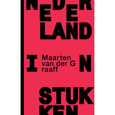 Nederland in stukken (Paperback)