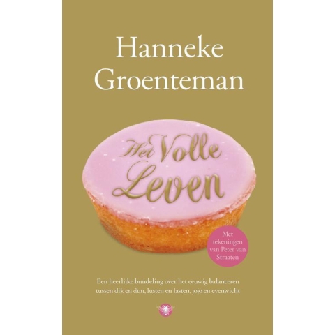 Het volle leven (Paperback)
