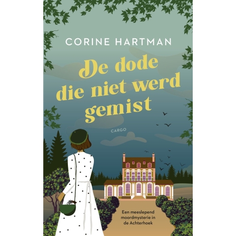 De dode die niet werd gemist (Paperback)