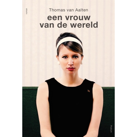 Een vrouw van de wereld (Paperback)
