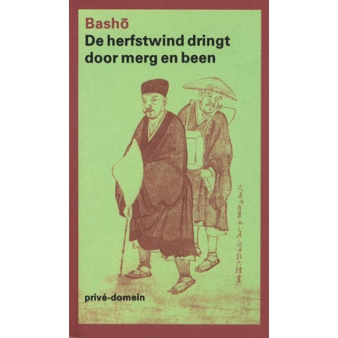 De herfstwind dringt door merg en been (Paperback)