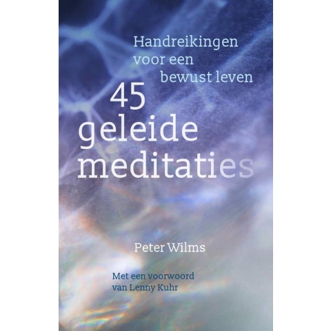 45 geleide meditaties (Paperback)