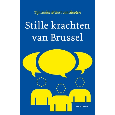 Stille krachten van Brussel (Paperback)