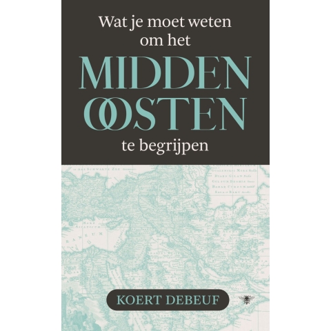 Wat je moet weten om het Midden-Oosten te begrijpen (Paperback)