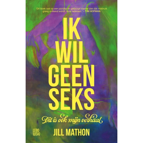Ik wil geen seks (Paperback)