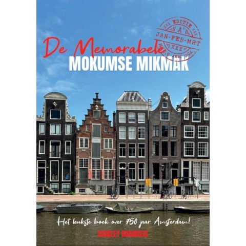 De memorabele Mokumse Mikmak (Paperback)