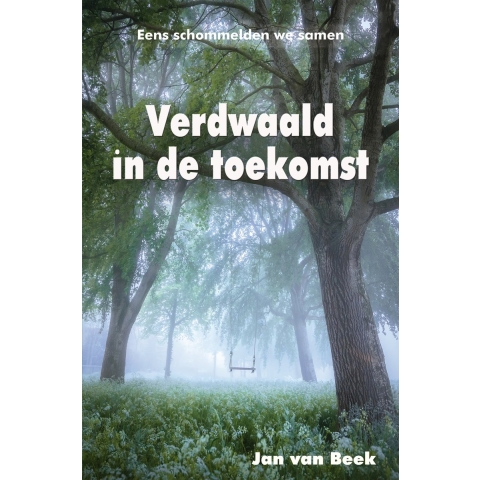 Verdwaald in de toekomst (Paperback)