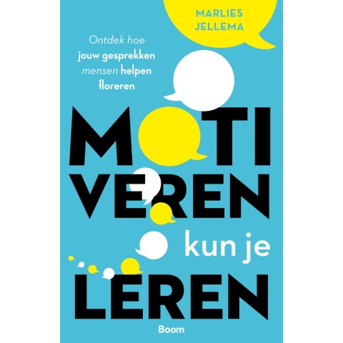 Motiveren kun je leren (Paperback)