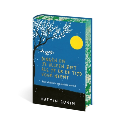 Dingen die je alleen ziet als je er de tijd voor neemt (Hardback)