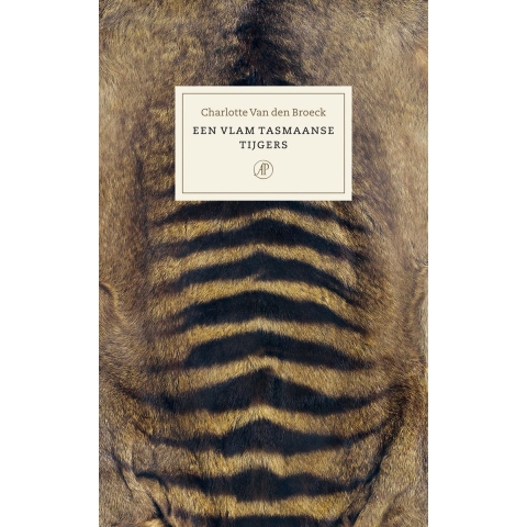 Een vlam Tasmaanse tijgers (Hardback)