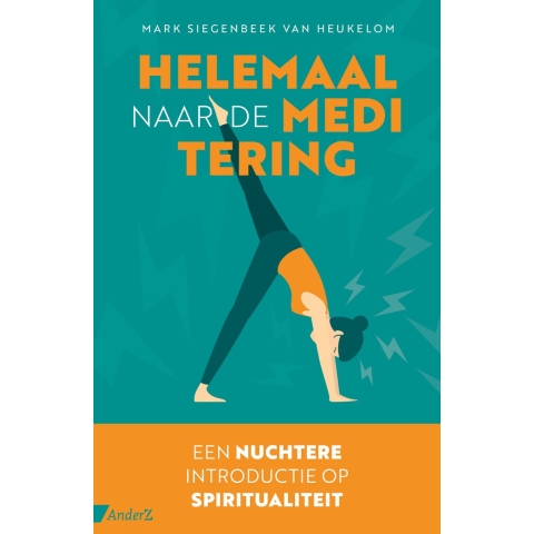 Helemaal naar de meditering (Paperback)