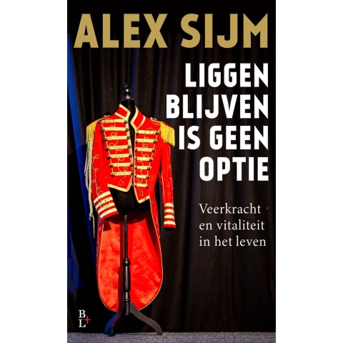 Liggen blijven is geen optie (Hardback)